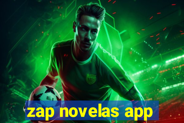 zap novelas app